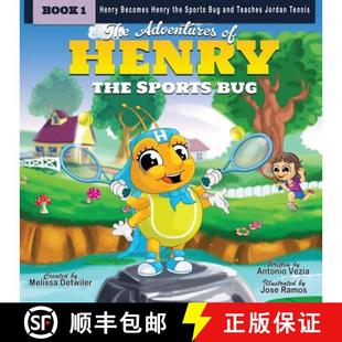 Henry Bug The te... 预订 Jordan the Adventures and becomes Sports 9780997587807 teaches