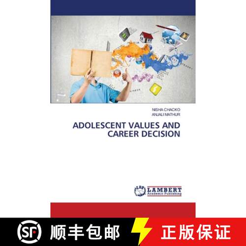【3-4周达】Adolescent Values and Career Decision (Aufl.) [9786207487660]