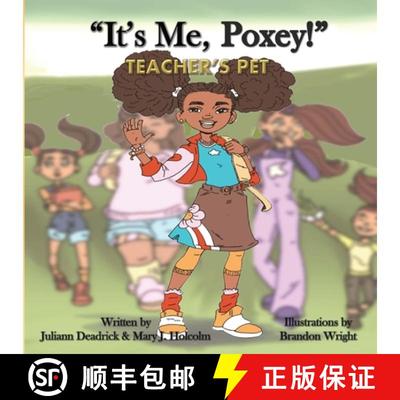 【3-4周达】It's Me, Poxey!: Teacher's Pet [9780578658438]