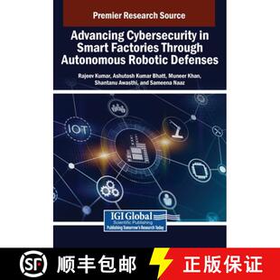 【3-4周达】Advancing Cybersecurity in Smart Factories Through Autonomous Robotic Defenses [9798337305844]