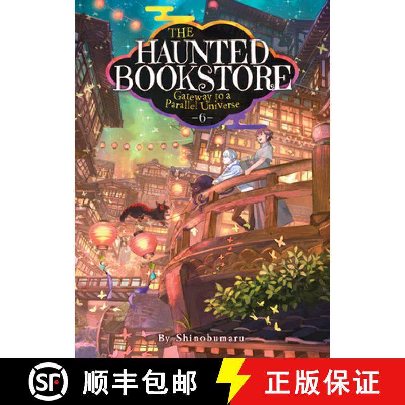 【3-4周达】The Haunted Bookstore - Gateway to a Parallel Universe (Light Novel) Vol. 6 [9781685796310]