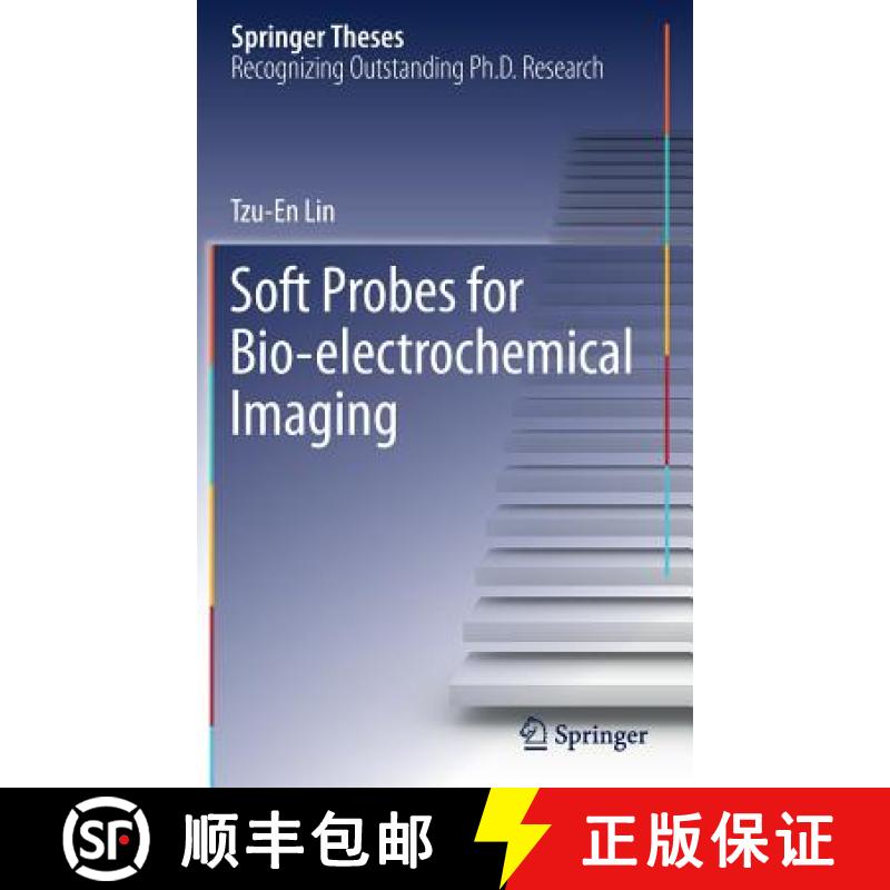 【3-4周达】Soft Probes for Bio-Electrochemical Imaging [9783030057572]