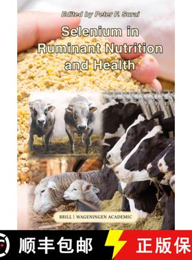 预订 Selenium in ruminant nutrition and health [9789004695870]