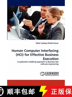 预订 Human Computer Interfacing (HCI) for Effective Business Execution [9783844320183]