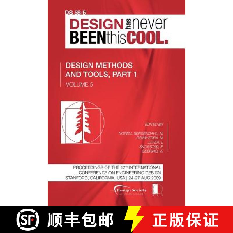 【2-3周达】Proceedings of ICED'09, Volume 5, Design Methods and Tools, Part 1 [9781904670094]
