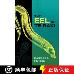 【3-4周达】The Eel of Te Raki [9781922703491]