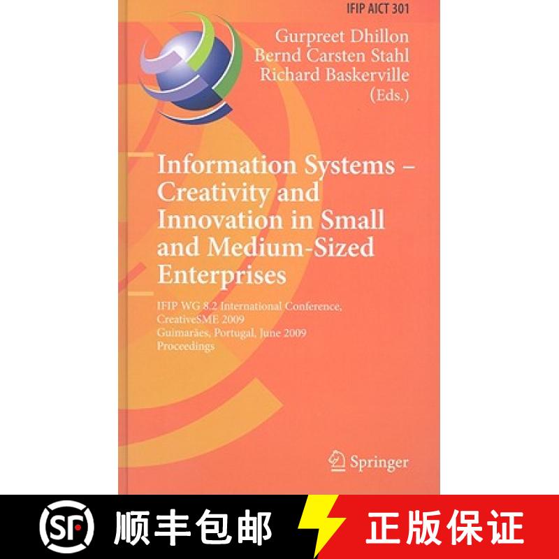 【3-4周达】Information Systems -- Creativity and Innovation in Small and Medium-Sized Enterprises: IF... [9783642023873]