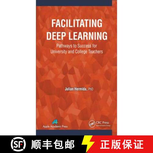 【3-4周达】精装 Facilitating Deep Learning: Pathways to Success for University and College Teachers [9781771880053]