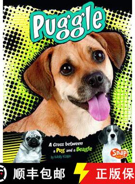 预订 Puggle: A Cross Between a Pug and a Beagle [9781429676656]