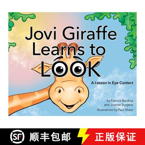 【3-4周达】精装 Jovi Giraffe Learns to Look: A Lesson in Eye Contact [9781642377170]