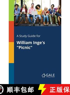 【3-4周达】A Study Guide for William Inge's Picnic [9781375386326]