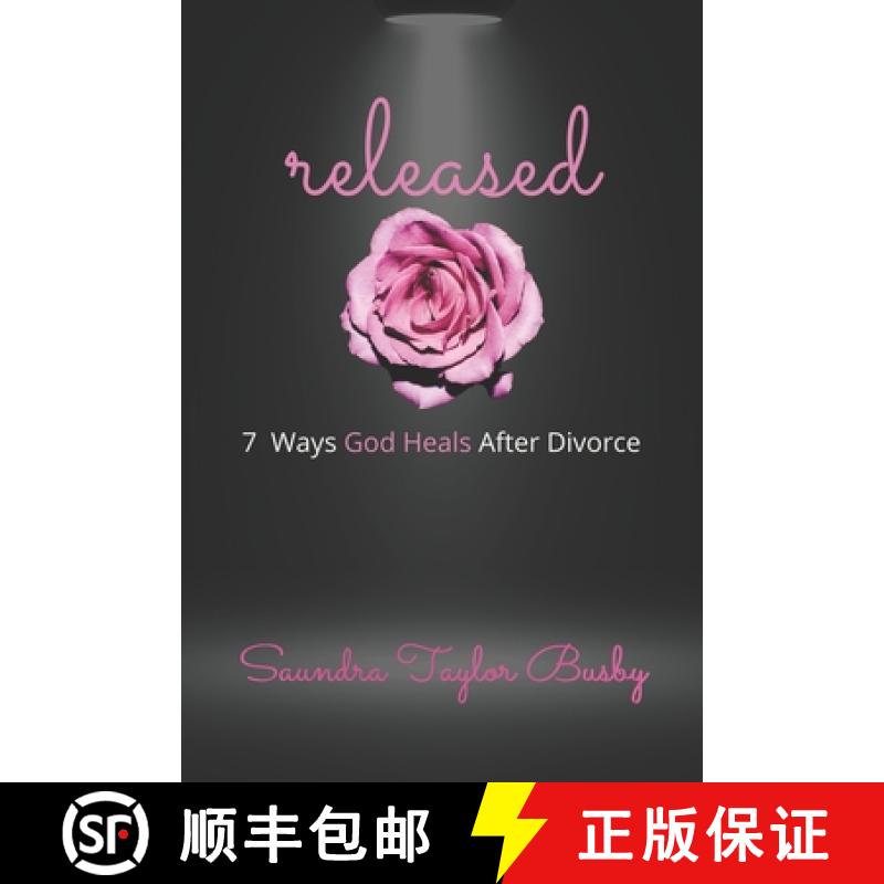 【2-3周达】released: 7 Ways God Heals After Divorce [9780578730554]