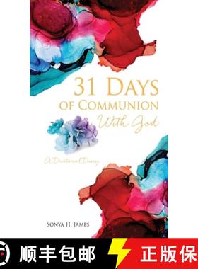 预订 31 Days of Communion With God: A Devotional Diary [9781662805417]