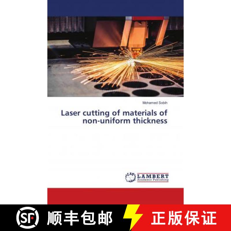 预订 Laser cutting of materials of non-uniform thickness [9786139831340]