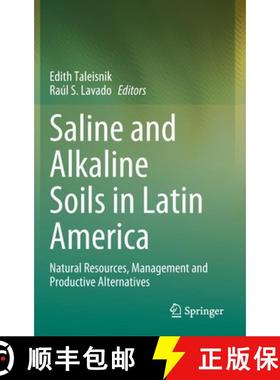 【3-4周达】Saline and Alkaline Soils in Latin America : Natural Resources, Management and Productive ... [9783030525910]
