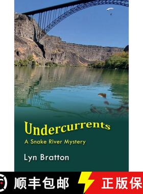 预订 Undercurrents: A Snake River Mystery [9781387561186]