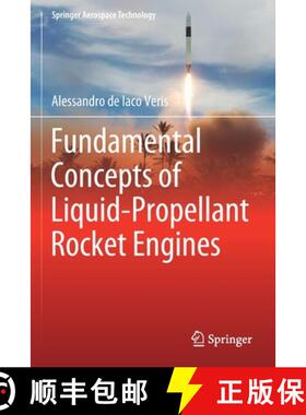 【3-4周达】Fundamental Concepts of Liquid-Propellant Rocket Engines [9783030547066]