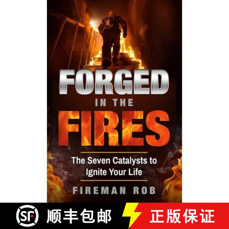 【2-3周达】Forged In The Fires: The Seven Catalysts to Ignite your Possible, Accelerate your Potentia... [9781951028367]