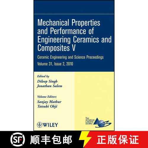 【3-4周达】精装 Ceramic Engineering And Science Proceedings, Volume 31, Issue 2: Mechanical Propertie... [9780470594674]