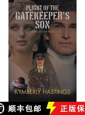 预订 Plight of the Gatekeeper's Son: Revelations Path [9781959314998]