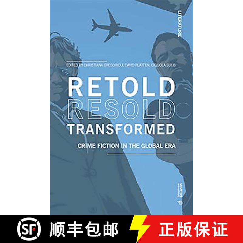 【3-4周达】Retold Resold Transformed: Crime Fiction in the Global Era [9788869771736]