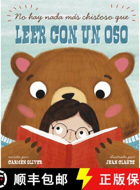 预订 No Hay Nada Más Chistoso Que Leer Con un Oso = Bears Make the Best Reading Buddies [9781515860815]