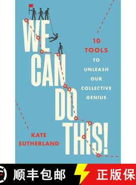 预订 We Can Do This!: 10 Tools to Unleash Our Collective Genius [9780986612787]