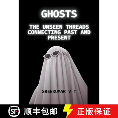 【3-4周达】Ghosts: The Unseen Threads Connecting Past and Present [9798223535966]