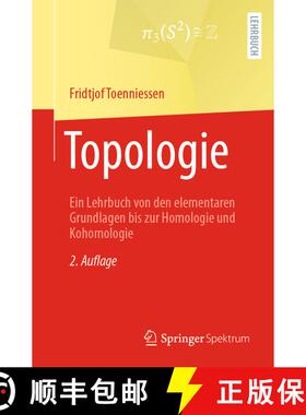 【3-4周达】Topologie : Ein Lehrbuch von den elementaren Grundlagen bis zur Homologie und Kohomologie ... [9783662699461]