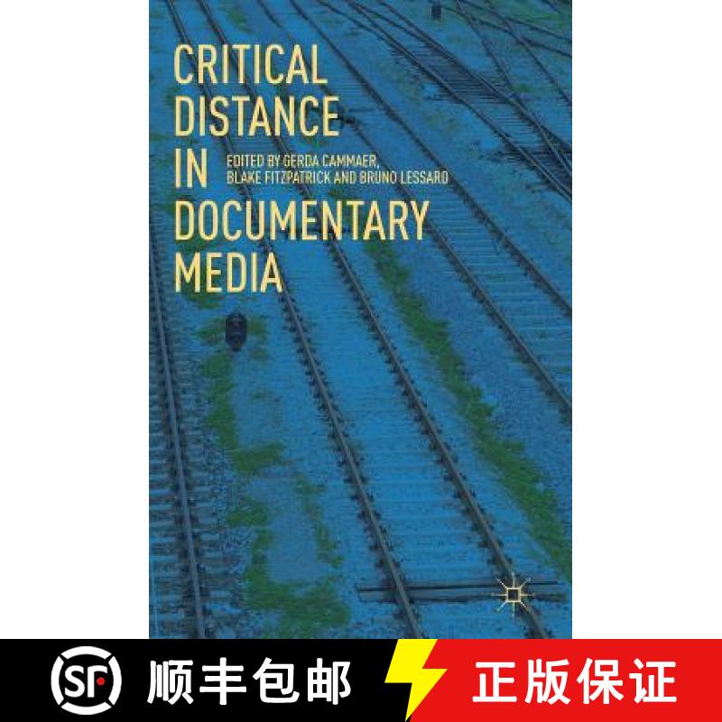 【3-4周达】Critical Distance in Documentary Media [9783319967660]