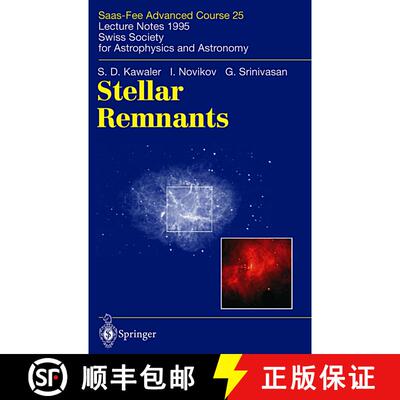 【3-4周达】Stellar Remnants : Saas-Fee Advanced Course 25. Lecture Notes 1995. Swiss Society for Astr... [9783540615200]