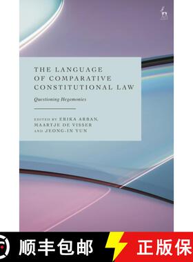 预订 The Language of Comparative Constitutional Law: Questioning Hegemonies [9781509983933]