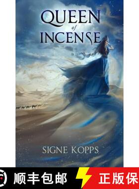 【3-4周达】Queen of Incense: The Journey of Bilqis of Saba [9780999129029]