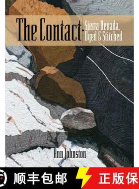 预订 The Contact: Sierra Nevada, Dyed and Stitched [9780965677660]