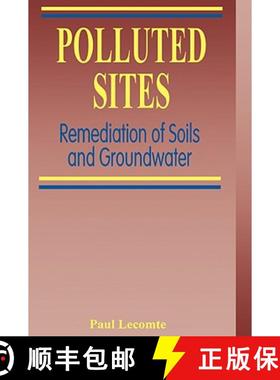 【3-4周达】Polluted Sites: Remediation of Soils and Groundwater [9789054107842]