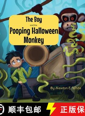 预订 The Boy and the Pooping Halloween Monkey [9781916656000]