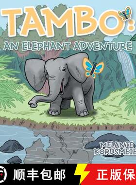 【3-4周达】Tambo: An Elephant Adventure [9781480824881]