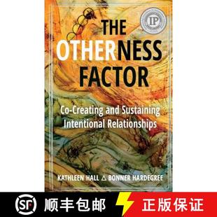 creating Factor and Relationships The Intentional 4周达 9780990390411 Otherness Sustaining