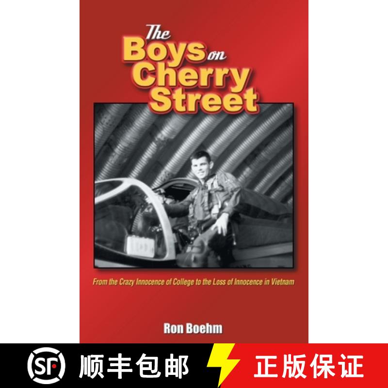 【2-3周达】The Boys on Cherry Street: From the Crazy Innocence of College to the Loss of Innocence in... [9781966615187]