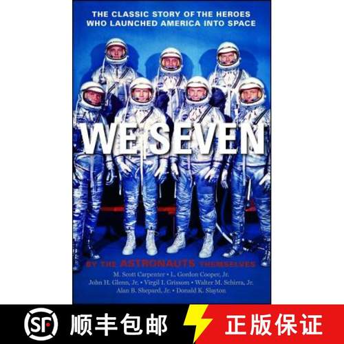 【3-4周达】We Seven: By the Astronauts Themselves [9781439181034]