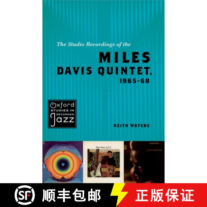 【2-3周达】The Studio Recordings of the Miles Davis Quintet, 1965-68 [9780195393842]