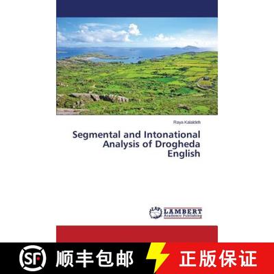 预订 Segmental and Intonational Analysis of Drogheda English [9783659461958]