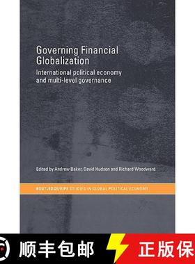 【3-4周达】Governing Financial Globalization : International Political Economy and Multi-Level Govern... [9780415341257]