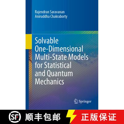 【3-4周达】精装 Solvable One-Dimensional Multi-State Models for Statistical and Quantum Mechanics [9789811666537]