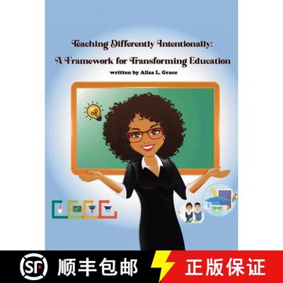 【3-4周达】Teaching Differently Intentionally : A Framework for Transforming Education [9781966129110]