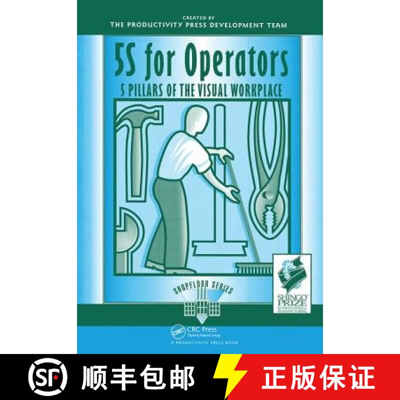 【3-4周达】5S for Operators: 5 Pillars of the Visual Workplace [9781138438538]