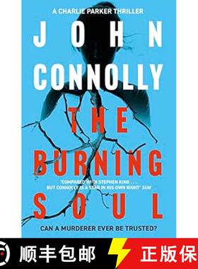 【3-4周达】Burning Soul: Private Investigator Charlie Parker hunts evil in the tenth book in the glob... [9780340993552]