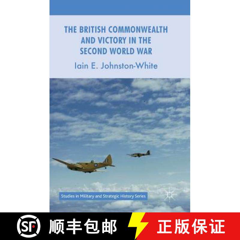 【3-4周达】The British Commonwealth and Victory in the Second World War [9781137589163]