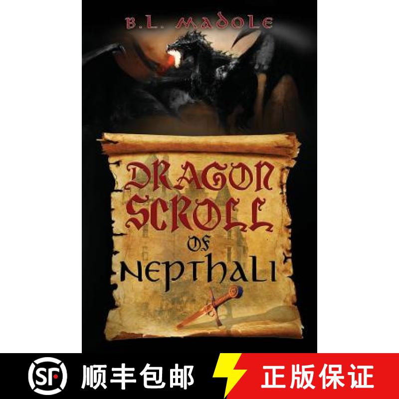 【2-3周达】Dragon Scroll of Nepthali [9780998733807]