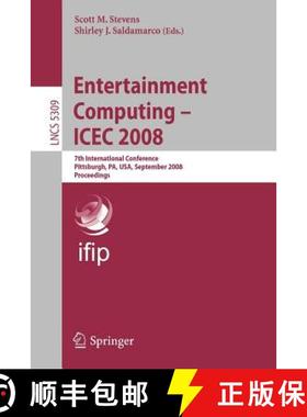 【3-4周达】Entertainment Computing - Icec 2008: 7th International Conference, Pittsburgh, Pa, Usa, Se... [9783540892212]